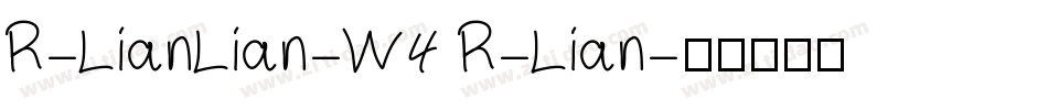 R-LianLian-W4 R-Lian字体转换